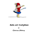 ahlberg-gudrun - malla-och-troshjälmen